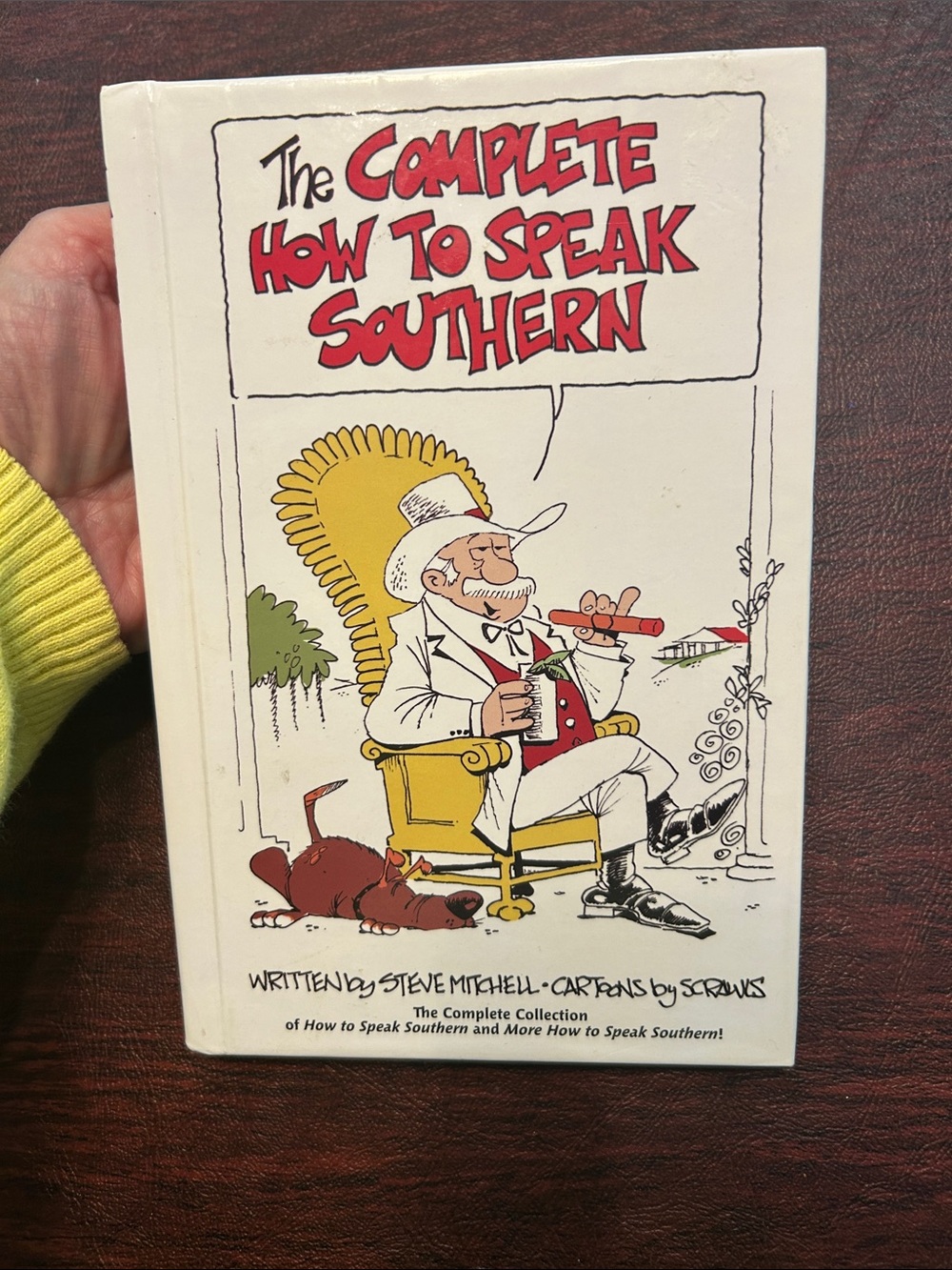 The Complete How to Speak Southern — White Cover Coffee Table Book